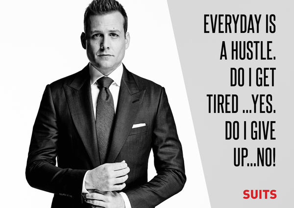 Motivational Poster - Art from SUITS - Everyday Is A Hustle - Harvey Specter Inspirational Quote - Canvas Prints