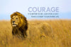 Motivational Quote: COURAGE - Large Art Prints