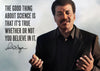 Motivational Poster - Neil DeGrasse Tyson - Inspirational Quote - Framed Prints