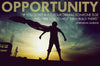 Motivational Quote by Dhirubhai Ambani: OPPORTUNITY - Posters