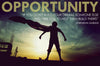 Motivational Quote by Dhirubhai Ambani: OPPORTUNITY - Art Prints