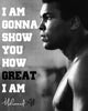 Muhammad Ali - I Am Gonna Show You How Great I Am - Tallenge Sports Motivational Poster Collection - Framed Prints