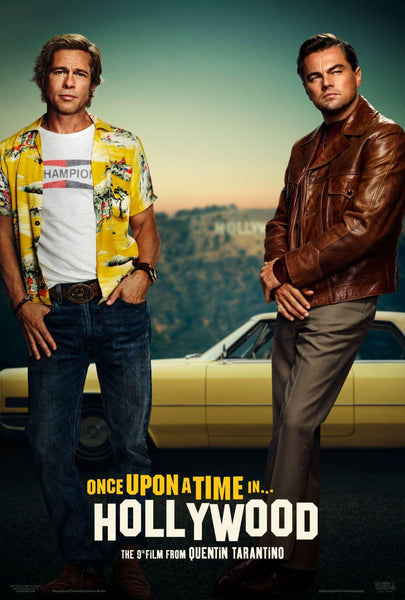 Once Upon A Time In  Hollywood - Leonardo DeCaprio Brad Pitt -  Quentin Tarantino Movie Poster - Large Art Prints