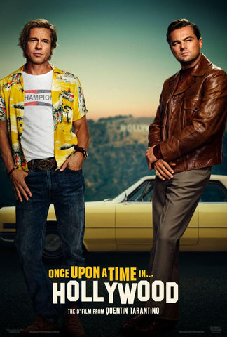 Once Upon A Time In  Hollywood - Leonardo DeCaprio Brad Pitt -  Quentin Tarantino Movie Poster - Life Size Posters