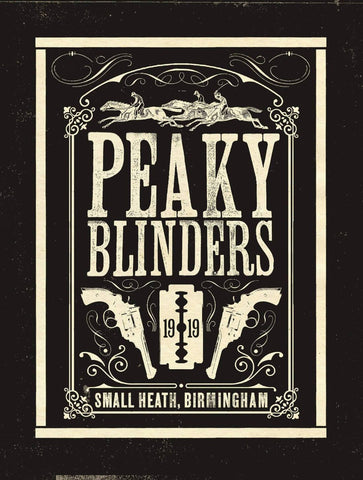 Peaky Blinders - Small Heath Birmingham - Netflix TV Show - Fan Art Graphic Poster - Posters by Vendy
