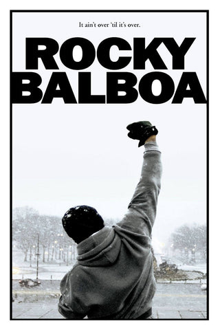Hollywood Art Poster - Rocky - Quote It Aint Over Till Its Over - Life Size Posters by Bethany Morrison