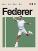 Roger Federer - Tennis GOAT -  Graphic Art Poster - Posters