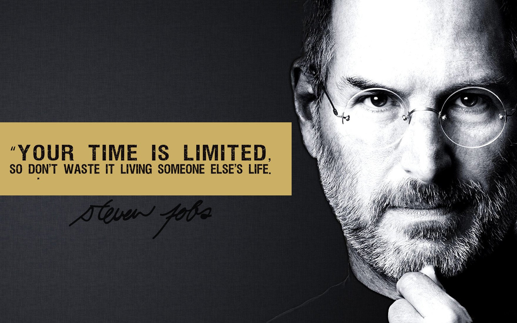 Motivational Poster Steve Jobs Apple Founder Your Time Is Limited Dont  Waste It Living Someone Elses Life Inspirational Quotes Posters by  Tallenge Store Buy Posters, Frames, Canvas