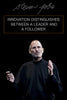 Motivational Poster - Steve Jobs Apple Founder - Innovation distinguishes between a leader and a follower - Inspirational Quotes - Canvas Prints