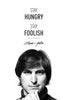 Motivational Poster - Steve Jobs Apple Founder - Stay Hungry Stay Foolish - Inspirational Quotes - Large Art Prints