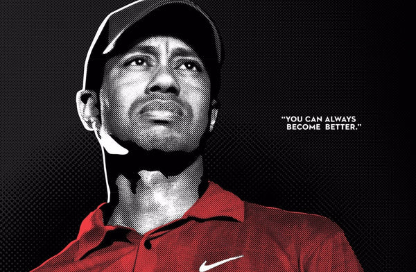 Spirit Of Sports - Motivational Quote - You Can Always Become Better - Tiger Woods - Art Prints