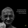 Mahatma Gandhi Quotes - Nonviolence Is A Weapon Of The Strong - Art Prints