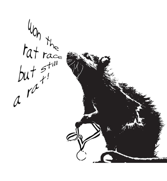 Pop Art - Won The Rat Race Still A Rat - Framed Prints