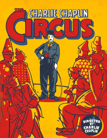 The Circus 1929 - Charlie Chaplin - Hollywood Classics English Movie Poster by Jerry