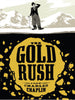 The Gold Rush - Charlie Chaplin - Hollywood Classics English Movie Poster - Art Prints