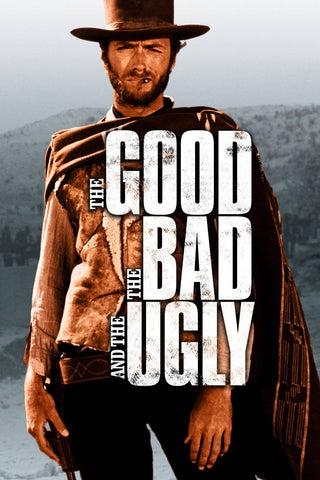 The Good The Bad And The Ugly - Clint Eastwood - Hollywood Spaghetti Western Movie Poster - Posters by Eastwood