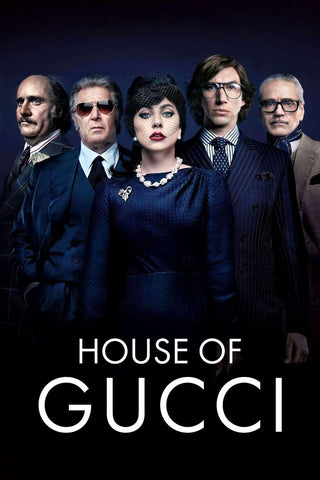 The House Of Gucci - Al Pacino Lady Gaga - Hollywood Movie Poster - Art Prints