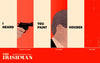 The Irishman - Robert De Niro - Al Pacino - Martin Scorsese Hollywood English Movie Art Poster - Life Size Posters
