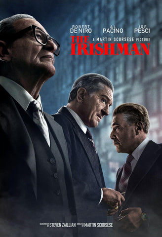 The Irishman - Robert De Niro - Al Pacino - Martin Scorsese Hollywood English Movie Poster 1 - Art Prints by Tim