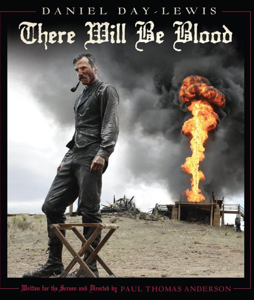 There Will Be Blood - Daniel Day-Lewis - Hollywood English Movie Poster 2 - Posters