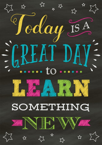 Today Is A Great Day To Learn Something New by Tallenge Store