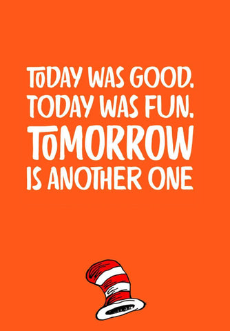 Today Was Good Today Was Fun - Posters by Tallenge Store