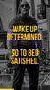 Wake Up Determined - Dwayne (The Rock) Johnson - Posters