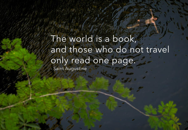 Wanderlust - Inspirational Quote - The World Is A Book - Art Prints