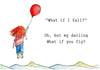 What If You Fly - Art Prints