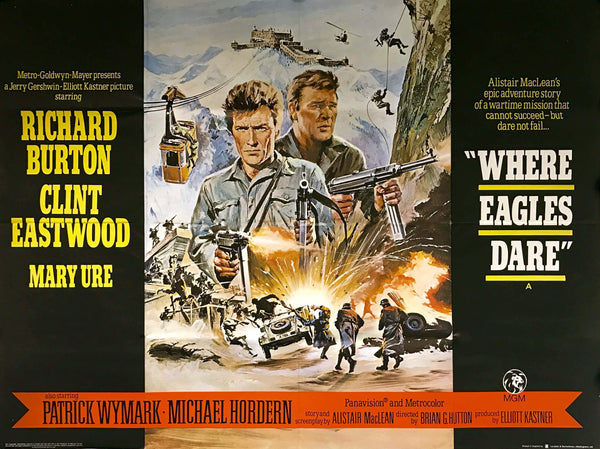 Where Eagles Dare - Richard Burton Clint Eastwood - Alistair MacLean' Hollywood Classic War WW2 Movie Vintage Poster - Art Prints