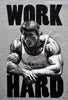 Work Hard - Arnold Schwarzenegger - Framed Prints